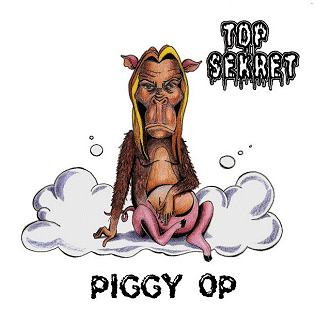 TOP SEKRET \"Piggy op\"