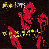 DEAD BOYS "Live at the Old Waldorf"
