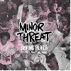 MINOR THREAT "Live at Irving Plaza, NY, May 15th, 1982"