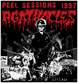 AGATHOCLES \"The Peel sessions 1997\"
