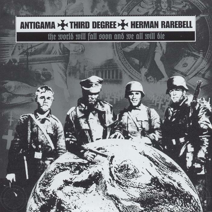 ANTIGAMA / THIRD DEGREE / HERMAN RAREBELL