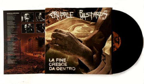 CRIPPLE BASTARDS \"La fine cresce da dentro\" (black vinyl)