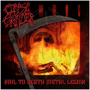 CORPSE GRINDER \"Hail to death metal legion\"