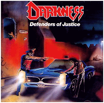 DARKNESS \"Defenders of justice + Titanic war 1986 demo\"