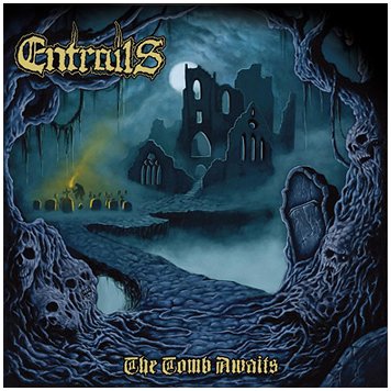 ENTRAILS \"The tomb awaits\"