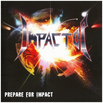 IMPACTOR \"Prepare for impact\"