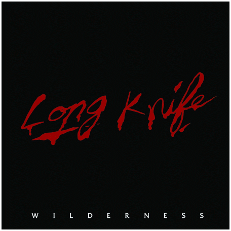 LONG KNIFE \"Wilderness\"