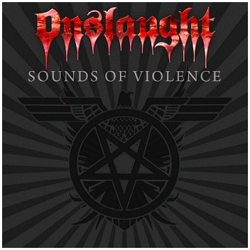 ONSLAUGHT \"Sounds of violence\"