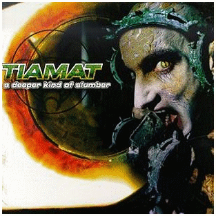 TIAMAT \"A deeper kind of slumber\"