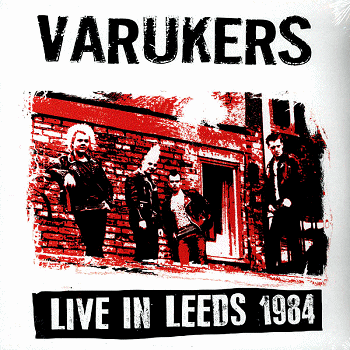 VARUKERS \"Live in Leeds 1984\"