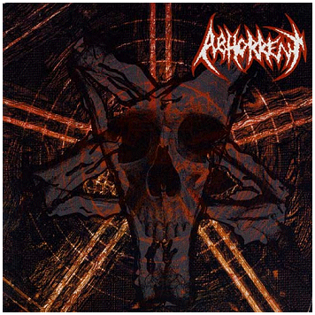 ABHORRENT \"History of the world\'s end\"