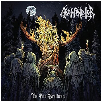 ABOMINATOR \"The fire brethren\" [US IMPORT!]