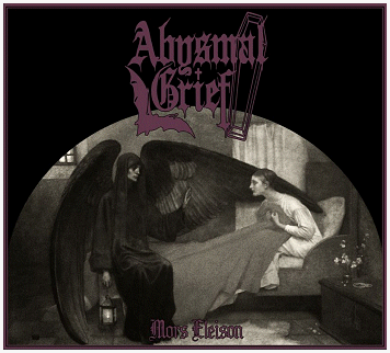 ABYSMAL GRIEF \"Mors eleison\"