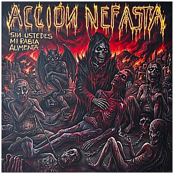 ACCION NEFASTA \"Sin ustedes mi rabia aumenta\" [RED VINYL, MEXICO IMPORT!]