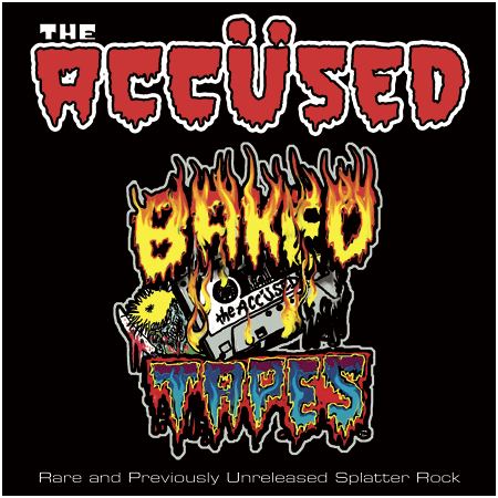 THE ACCUSED \"Baked tapes\" [SPLATTER VINYL!]