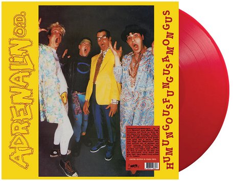 ADRENALIN O.D. \"Humungusfungusamoungus\" [RED VINYL!]