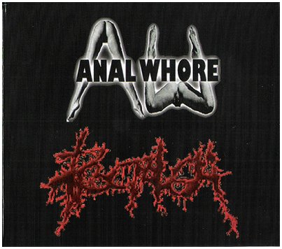 ANAL WHORE / PROCTALGIA \"Split\"