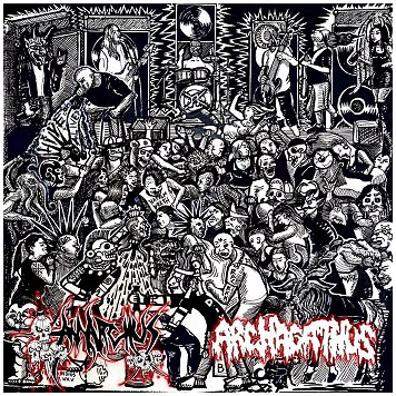 ANARCHUS / ARCHAGATHUS \"Split\"