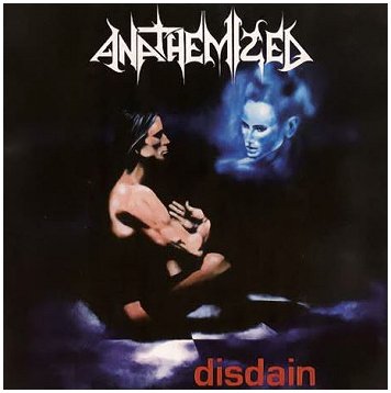 ANATHEMIZED \"Disdain\"