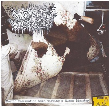 ANORECTAL ULCERATION \"Morbid fascination when viewing a...\"