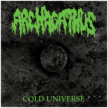 ARCHAGATHUS \"Cold universe\" [GREEN VINYL!]