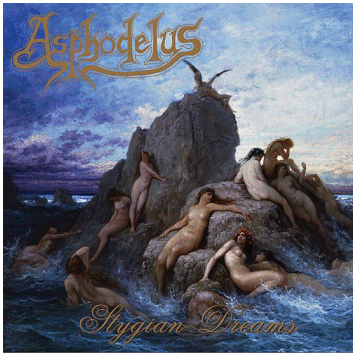 ASPHODELUS \"Stygian dreams\"