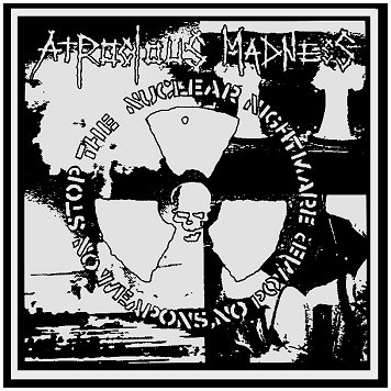 ATROCIOUS MADNESS / WHY? "Split" (F.F.T., 2001)