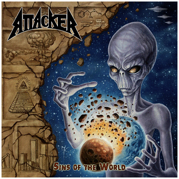 ATTACKER \"Sins of the world\"