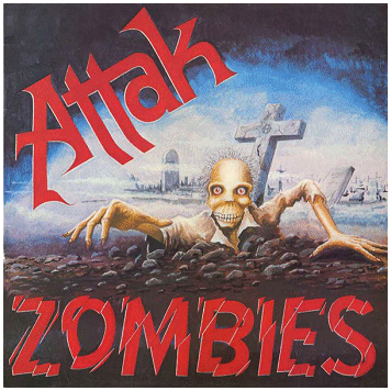 ATTAK \"Zombies\" [GREEN VINYL!]