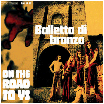 BALLETTO DI BRONZO \"On the road to YS\"