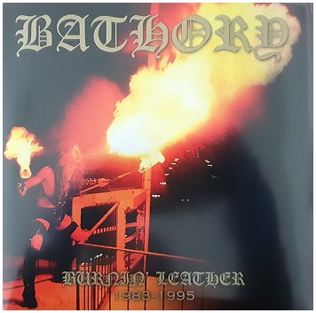 BATHORY \"Burning leather\" [IMPORT!]
