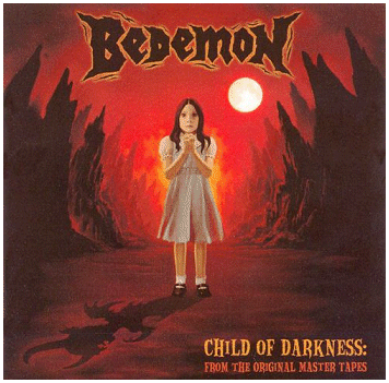 BEDEMON (Pentagram) \"Child of darkness\"