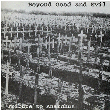 V.A. \"Beyond good and evil - Tribute to Anarchus\"