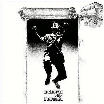 BIGLIETTO PER L'INFERNO "s/t"