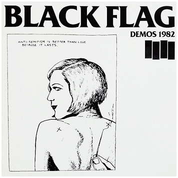 BLACK FLAG \"Demos 1982\" BLACK FLAG \"Demos 1982\"