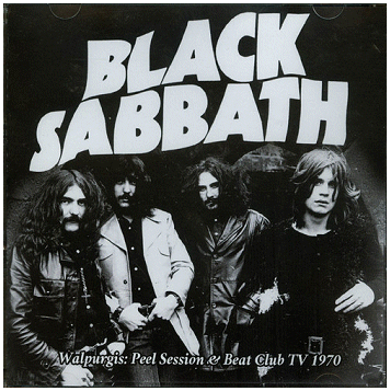 BLACK SABBATH \"Walpurgis - The Peel Session & Beat Cub TV 1970\"