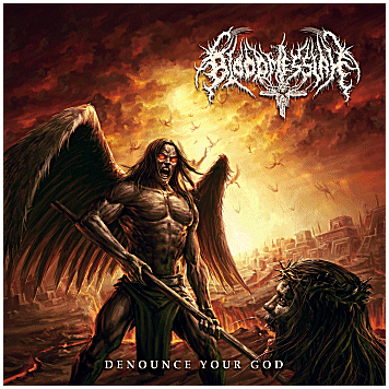 BLOODMESSIAH \"Denounce your god\"