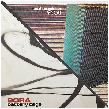 BORA \"Battery cage / The split program\"