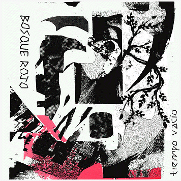 BOSQUE ROJO "Tiempo vacio"