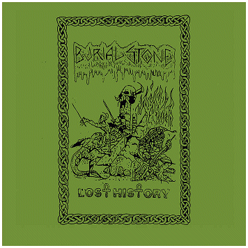 BURIAL STONE \"Lost history\" (ltd. to 200 copies!)