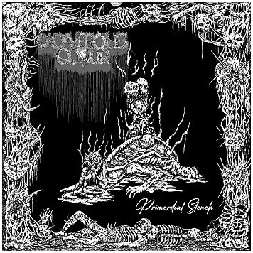CADAVEROUS ODOUR \"Primordial stench\"