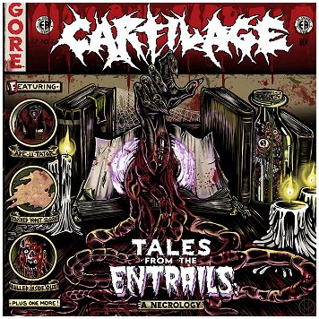 CARTILAGE \"Tales from the entrails\"