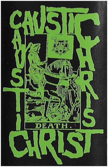CAUSTIC CHRIST \"s/t\" [US IMPORT!]