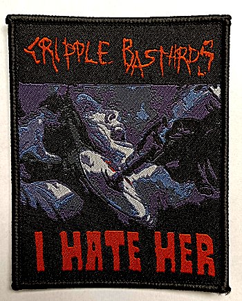 CRIPPLE BASTARDS \"I hate her\" (full color patch, black edges)