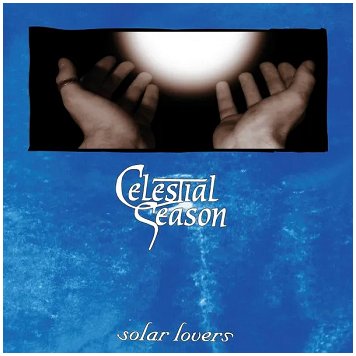 CELESTIAL SEASON \"Solar lovers + sonic orb\"
