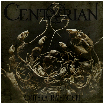 CENTURIAN \"Contra rationem\"