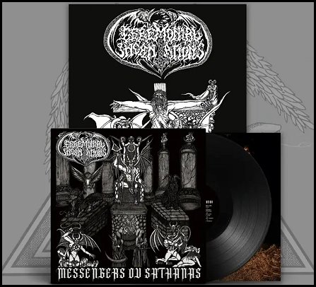 CEREMONIAL INCANTATIONS \"Messengers ov Sathanas\"