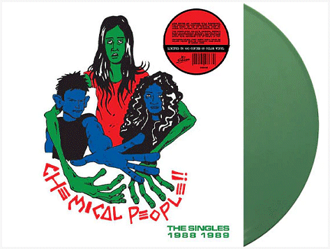 CHEMICAL PEOPLE \"The singles 1988-1989\" [GREEN LP!]