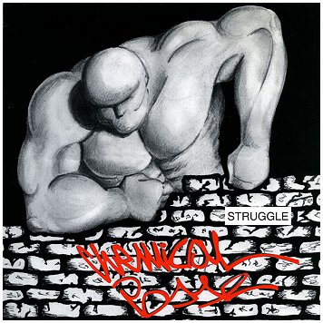 CHEMICAL POSSE "Struggle"