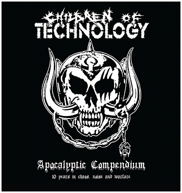 CHILDREN OF TECHNOLOGY \"Apocalyptic compendium\" [2xWHITE LP!]